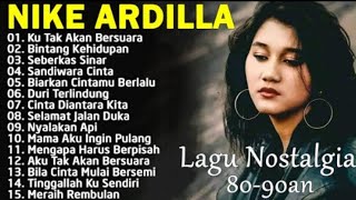 Download lagu NIKE ARDILLA THE BEST | LAGU LAWAS | LAGU LAWAS TERBAIK | INDONESIA TAHUM 80AN mp3