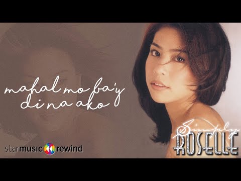 Roselle Nava - Mahal Mo Ba'y Di Na Ako (Audio)🎵| Simply Roselle