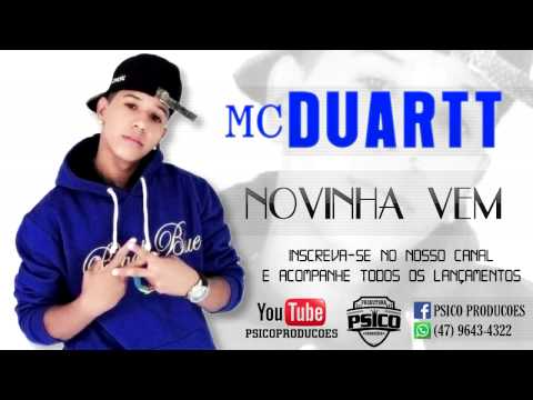 Mc Duartt   Novinha Vem Psico Produções