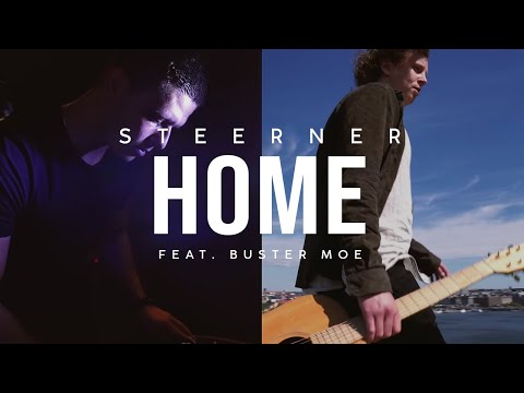 Steerner - Home feat. Buster Moe (Performance Video)