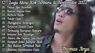 Download lagu Thomas Arya Untuk Apa kembali Hancur Impian Cinta ... mp3