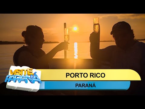 Visite Paraná: Porto Rico
