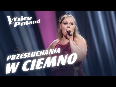 Weronika Gabryelczyk | „Dance the Night” | Przesłuchania w ciemno | The Voice of Poland 15
