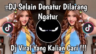 Download lagu DJ SELAIN DONATUR DILARANG NGATUR FULL BASS VIRAL TIKTOK TERBARU 2026 ! mp3