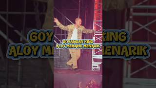 Download lagu GOYANGAN KING ALOY MEMANG MENARIK #kingaloy #aloy mp3