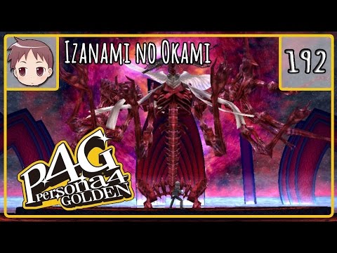 Persona 4 Golden - Izanami-no-Okami - Episode 192