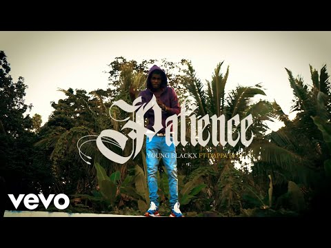 Young Blackx - Patience (Official Music Video)