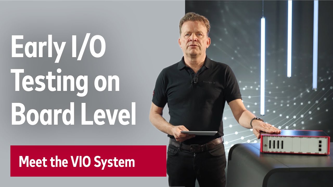 Meet the VIO System: Testing of Embedded Systems on Evaluation Board Level