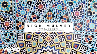 Nick Mulvey - Punta Cometa (Audio)