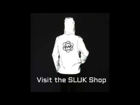 SLUK | Be seen with SLUK