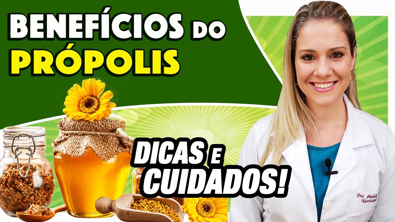 Benefícios do Própolis - Para Que Serve, Tipos e Como Tomar [DICAS e CUIDADOS]