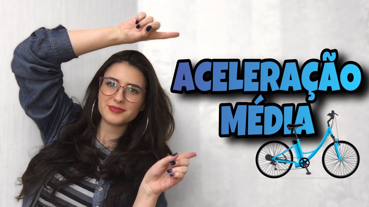 ACELERAÇÃO MÉDIA | Profe Diana Limberger ✨