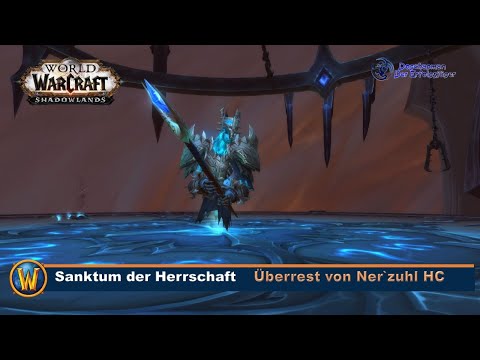 Überrest von Ner'zhul (HC) - Sanktum der Herrschaft - BM Hunter | Shadowlands