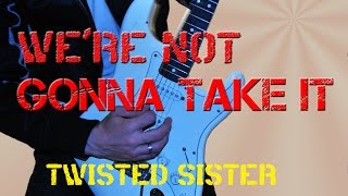 COMO TOCAR(HOW TO PLAY)WE´RE NOT GONNA TAKE IT(CON TABS)