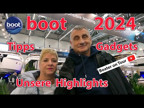Boot 2024 - Our highlight - Trends - Tips - HowTo - Gadgets for the new season