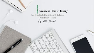Download the video "Insert Multiple Blank Rows Or Columns With Insert Feature"