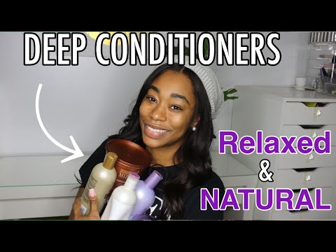 Best Deep Conditioners for RELAXED & Natural...