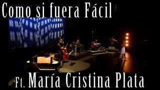 Cómo Si Fuera Fácil Music Video
