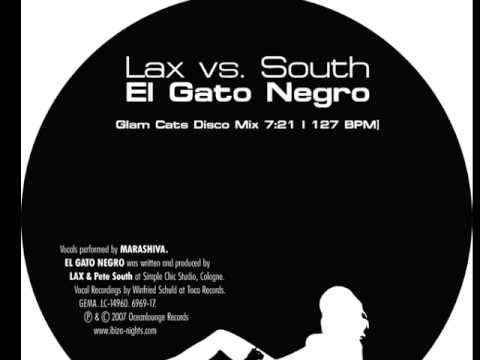 Lax vs. South: El Gato Negro (Glam Cats Disco Mix)