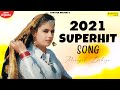 PRANJAL DAHIYA Hits 2021 Ruchika Jang PRANJAL DAHIYA Hits 2021 Ruchika Jang