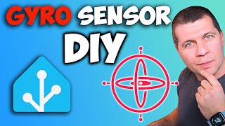 EASY Gyro + Accel Sensor for LESS than $5 | Home Assistant