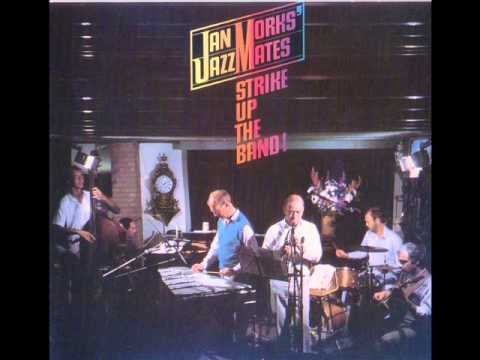 I got rhythm Jan Morks