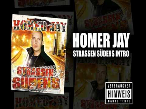 HOMER JAY - STRASSEN SÜDENS INTRO