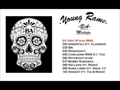 01) YOUNG RAME - HOT N*GGA RMX