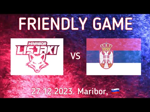 2023 12 27 HKD Maribor Lisicke vs Serbian Women National Team (7:4) - 1st friendly game 🇸🇮