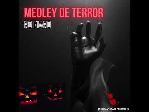 MEDLEY DE TERROR | TRILHAS DE TERROR CLÁSSICO | HORROR