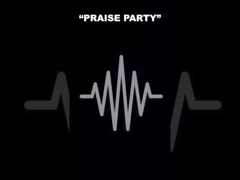 Miniatura de PRAISE PARTY