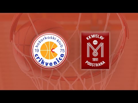Završni turnir za popunu PML - Virje: KK Crikvenica – KK Mislav 🗓 28.04.2023. ⏳ 17:30 h