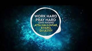 Download lagu BEAT ATTA  HALILINTAR - WORK HARD PRAY HARD BASS BOOSTED mp3
