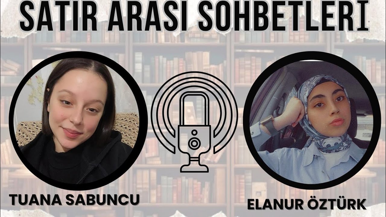 Tuana sabuncu ile satır arası sohbetlerinin bugün ki konuğu elanur öztürk sizlerle.