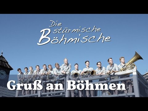 Gruß an Böhmen - Die Stürmische Böhmische