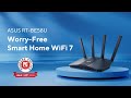 Worry-free Smart Home WiFi 7 | RT-BE58U