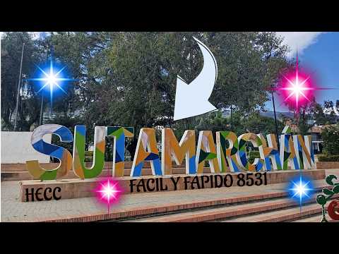 SUTAMARCHAN MUNICIPIO BOYACENSE CONOCIDO POR PRODUCIR LA MEJOR LONGANIZA DEL PAIS Y LINDOS PAISAJES