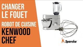 Comment changer le fouet de son robot de cuisine Kenwood Chef ?