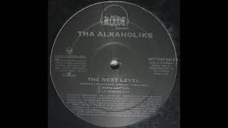 Tha Alkaholiks - The Next level (HDZ Remix) (1995)