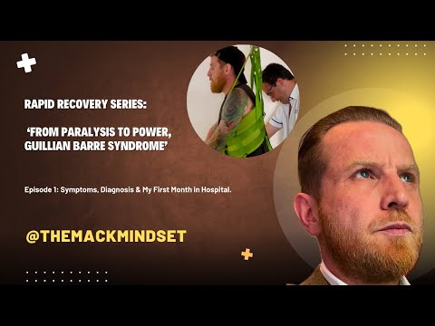 (GBS) My Guillain-Barré Syndrome Story (Part 1) — Symptoms & First Month in Hospital.