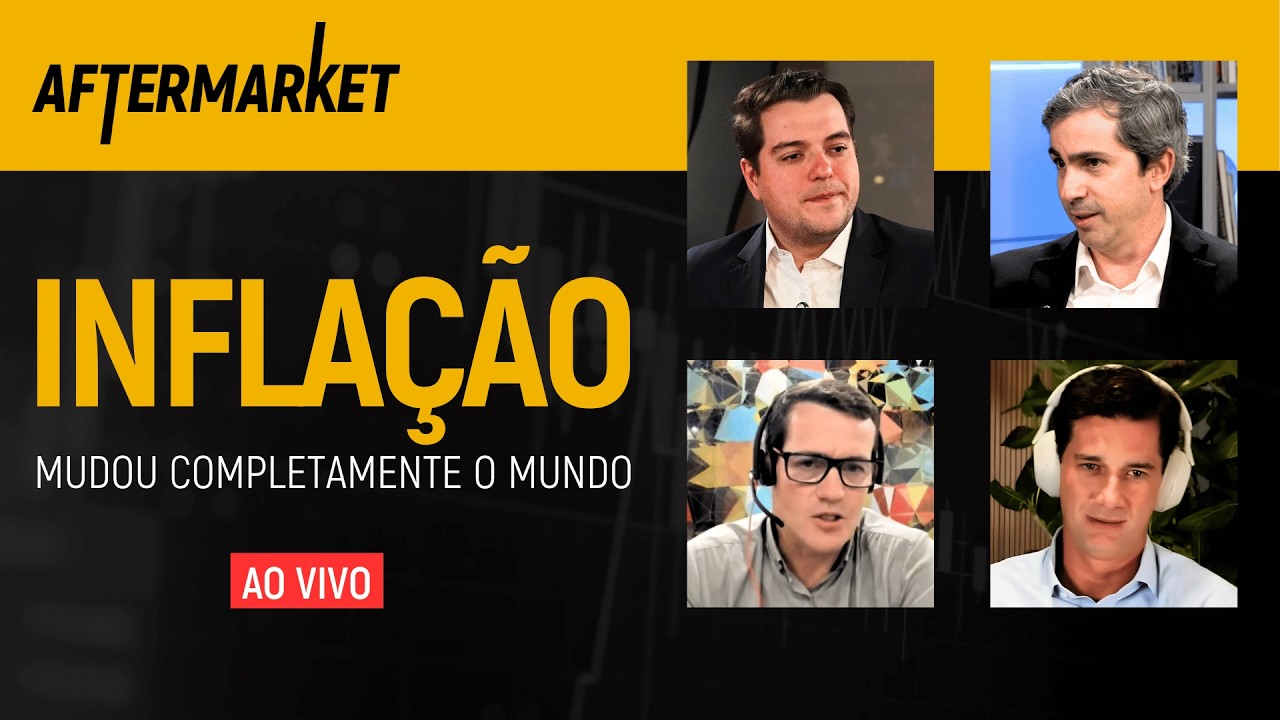 🚨 [AO VIVO] INFLAÇÃO DO MEDO, FIM DA GUERRA NO IRÃ E CRÉDITO EM PÂNICO | AfterMarket