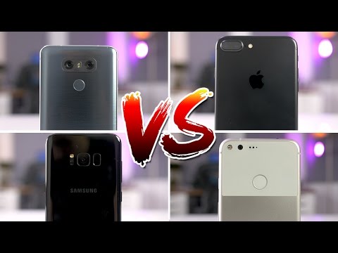 Samsung Galaxy S8+ vs LG G6 vs iPhone 7 Plus vs Google Pixel XL Comparison!