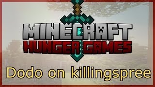 Hungergames - DODO on KILLINGSPREE!?