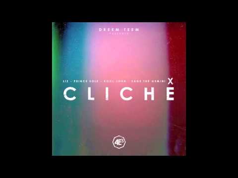 Dreem Teem ft. Sage The Gemini, Kool John, L!Z & Prince Sole - Cliche [Thizzler.com]