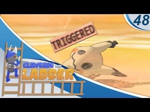 Climbing The Ladder VGC 2017 [Live] Ep. 48 - SO TRIGGERED!!