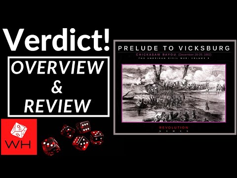 Verdict! Overview & Review of Prelude to Vicksburg