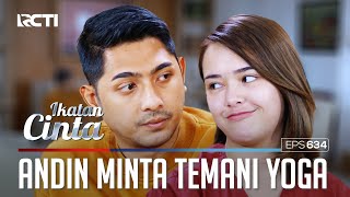 Download lagu MUANZZAAA😍😍 ANDIN MINTA DITEMANI MAS AL YOGA COUPLE😋 | IKATAN CINTA mp3