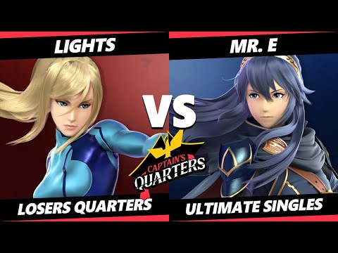 Captain's Quarters 5 SSBU - Lights (ZSS) Vs. Mr. E (Lucina) Smash Ultimate Losers Quarters