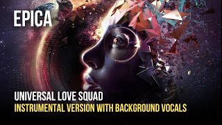 EPICA - Universal Love Squad (Acoustic) [Instrumental With Background Vocals]