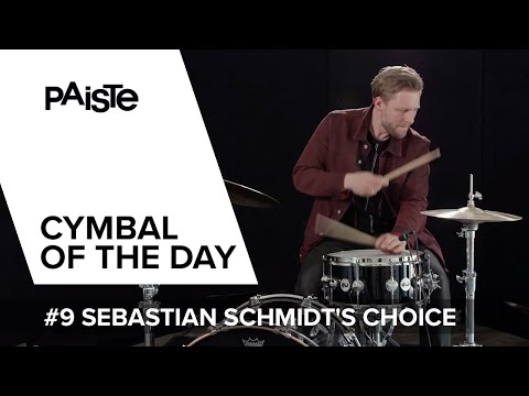 PAISTE "Cymbal of the Day" - #9 Sebastian Schmidt's choice (GER)